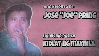 Ang kasaysayan ni Police Chief Inspector JOE PRING | A.K.A. KIDLAT NG MAYNILA