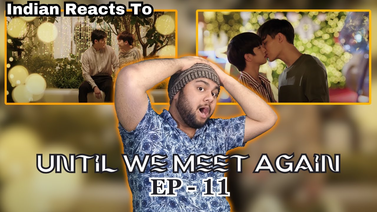 Reaction | [Official] Until We Meet Again | Red Thread Ep.11 (Eng ...