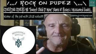 Download lagu Covering Covers 90: 'Sweet Child O' Mine' (@gunsnroses @MissionedSouls )...Version 8 PROD.!!