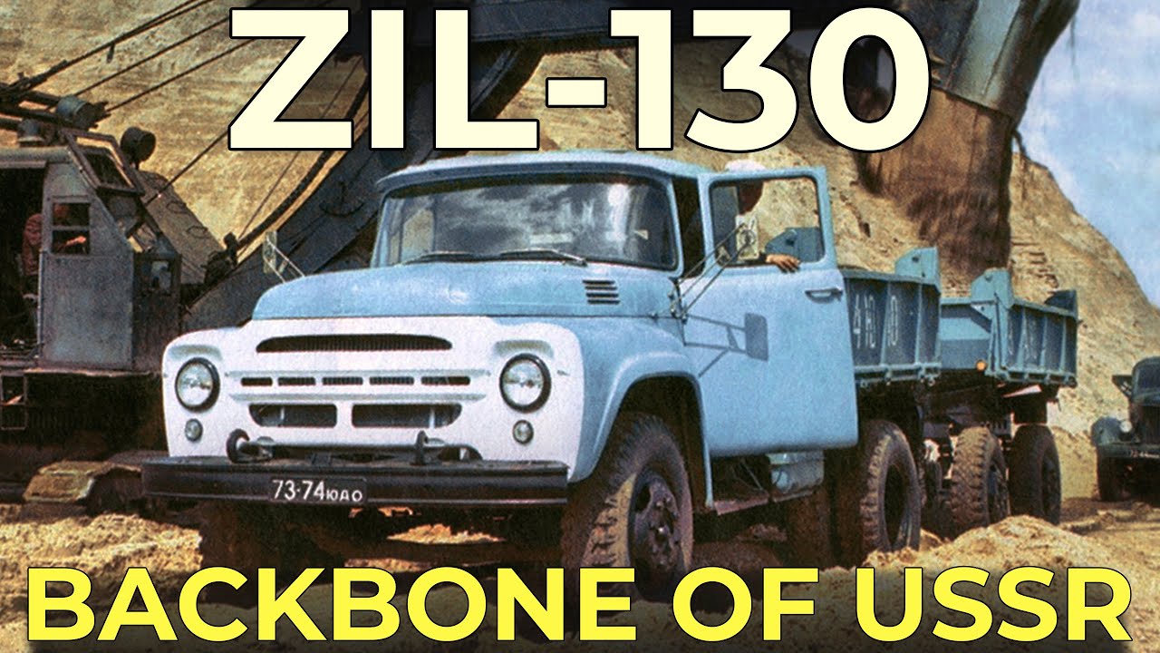 ZIL-130: The Truck That Outlived the USSR