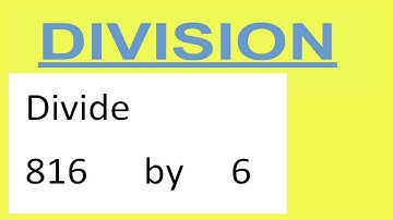 Divide     816      by     6
