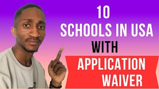 10 Schools In USA With Application Waiver For International Students