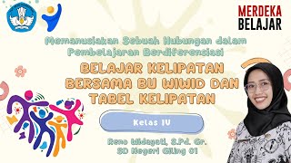 Praktik Baik Pembelajaran Berdiferensiasibelajar Kelipatan Bersama Bu Wiwid Dan Tabel Kelipatan