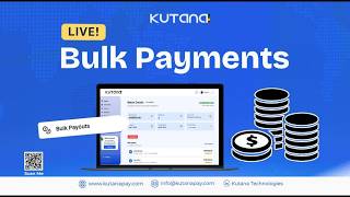 Kutana - Bulk Payments Demo