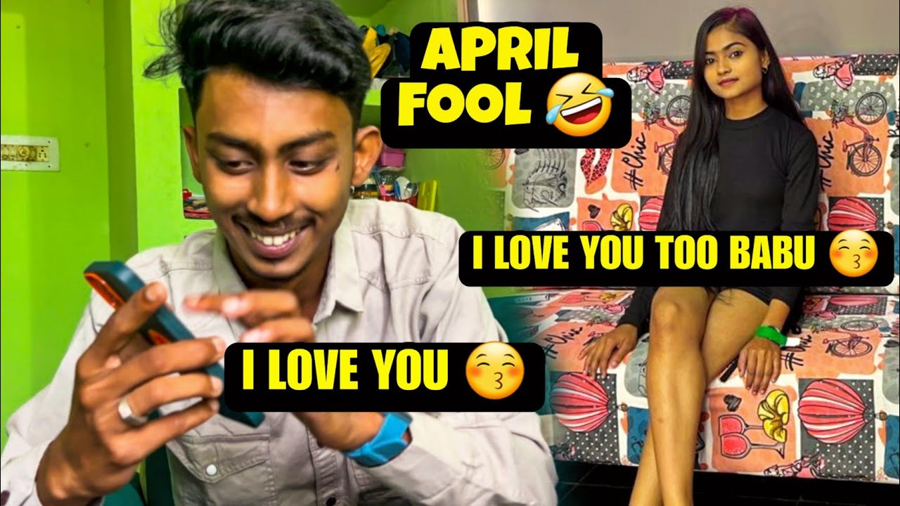 I LOVE YOU 😚 କହିକି APRIL FooL କରିଦେଲି 🤣