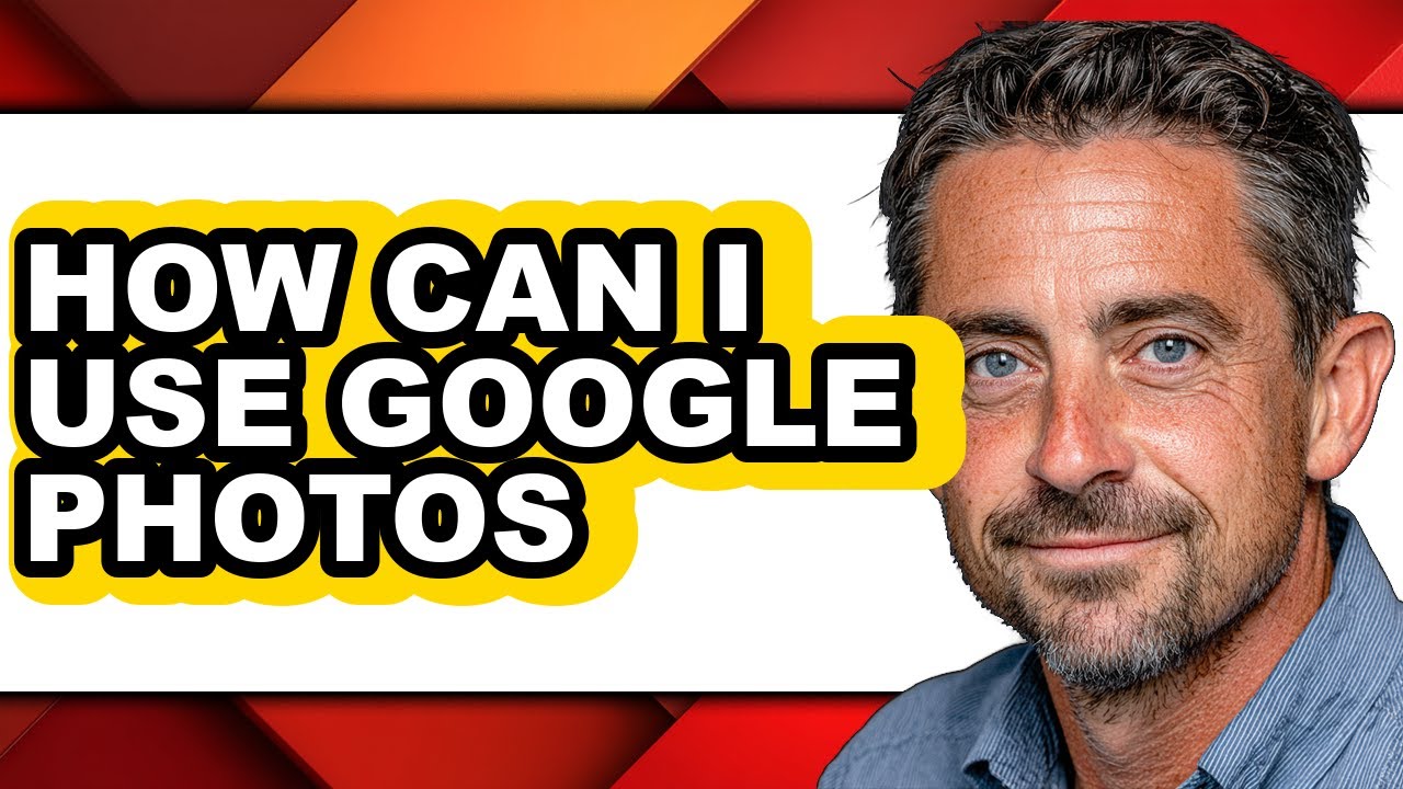How Can I Use Google Photos (full Guide)