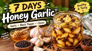 🍯🧄 7 Days Magic! ✨Honey 🍯 #HoneyGarlic #GarlicHoney #try #HomemadeRecipe #yt 