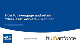 How to re-engage and retain 'deskless' workers Webinar