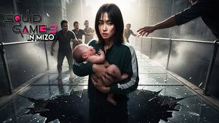 Squid game season 3 full | Re-upload | mizo movie recap