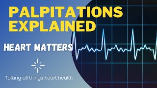 Palpitations Explained