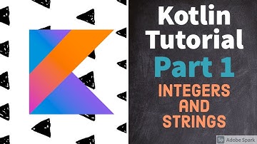 Kotlin tutorial part 2 – Integers and Strings | CodeSouls
