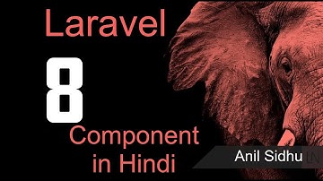 Laravel 8 tutorial in Hindi # Component