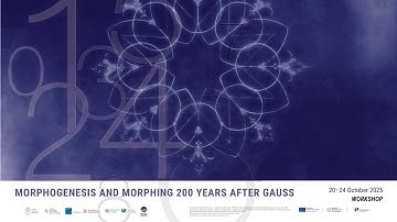 Morphogenesis and morphing 200 years after Gauss - 21st October 2025