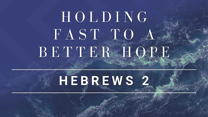 Holding Fast to a Better Hope | Greg Doty | Hebrew...