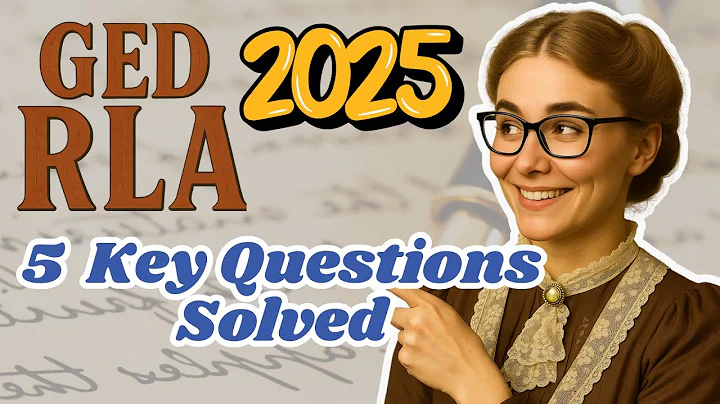 GED RLA Test 2025: A Step-by-Step Walkthrough of 5 Key Questions