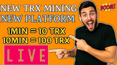 Make Money Online - New Cloud Mining Site - Free Trx mining - Trx mining site, Tron mining