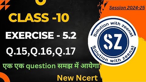 Q.15,Q.16,Q.17 of Exercise 5.2 || Class 10 Maths || Arithmetic Progressions || New Ncert