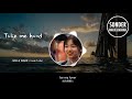 抖音上很火的艺伎回忆录小千代背景音乐 Take Me Hand 抖音上很火的艺伎回忆录小千代背景音乐 Take Me Hand