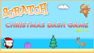 Scratch - Christmas Dash Game (Tutorial 2/2) screenshot 4