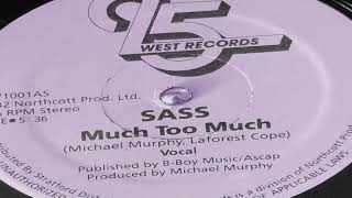 Sass - Much Too Much (25 West TFW1001)