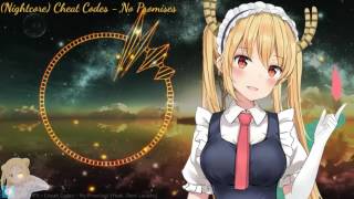 (Nightcore) Cheat Codes - No Promises