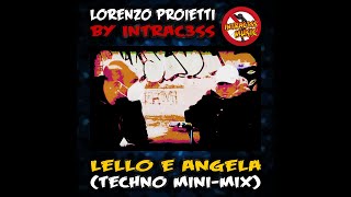 Lello e Angela (Techno Mini-Mix)