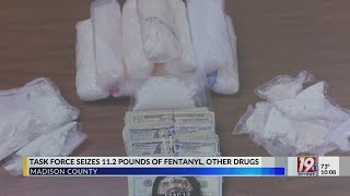 Task Force Seizes 11.2 pounds of Fentanyl, Other Drugs