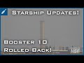 SpaceX Starship Updates! Booster 10 Rolled Back to Production Site! TheSpaceXShow