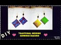 ❤TUTO BOUCLES D'OREILLES (mariage traditionnel)💃 /// DIY TRADITIONAL WEDDING EARRINGS SQUARES