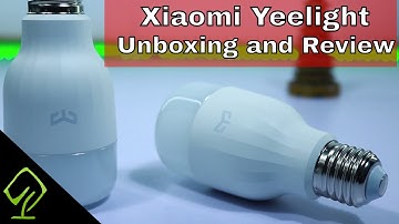 Xiaomi Smart Led Bulb Unboxing and Review (YeeLight)