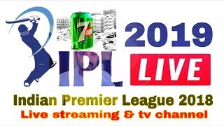 IPL 2019 Telecast : Live Streaming Tv |Mobile App List
