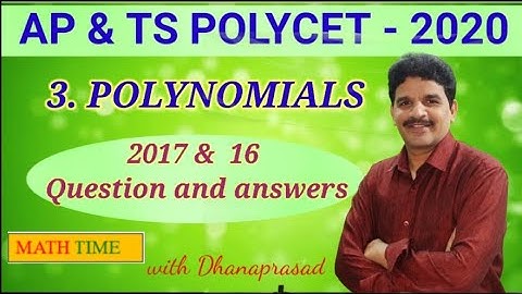 AP & TS POLYCET-POLYNOMIALS-2017 & 16 Question & Answers| AP TET | AP D.Sc | TS TET | TS D.Sc |