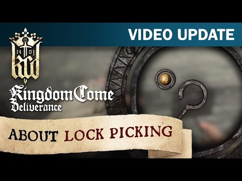 Kingdom Come: Deliverance - Video Update #10 about Lock Picking