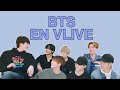 BTS siendo BTS en Vlive