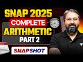 SNAP 2025: Complete Arithmetic in One Session | SNAPSHOT By Ronak Shah
