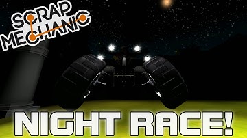 Lights Out Multiplayer Night Race! (Scrap Mechanic #123)
