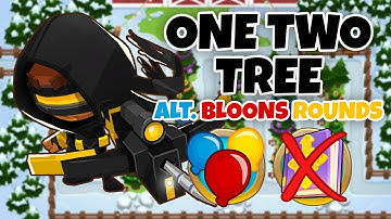 One Two Tree ALTERNATE BLOONS ROUNDS Guide | No Monkey Knowledge - BTD6