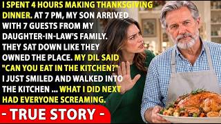 I Spent 4 Hours Cooking Thanksgiving Dinner — Then My DIL Told Me, “Can You Eat in the Kitchen.”