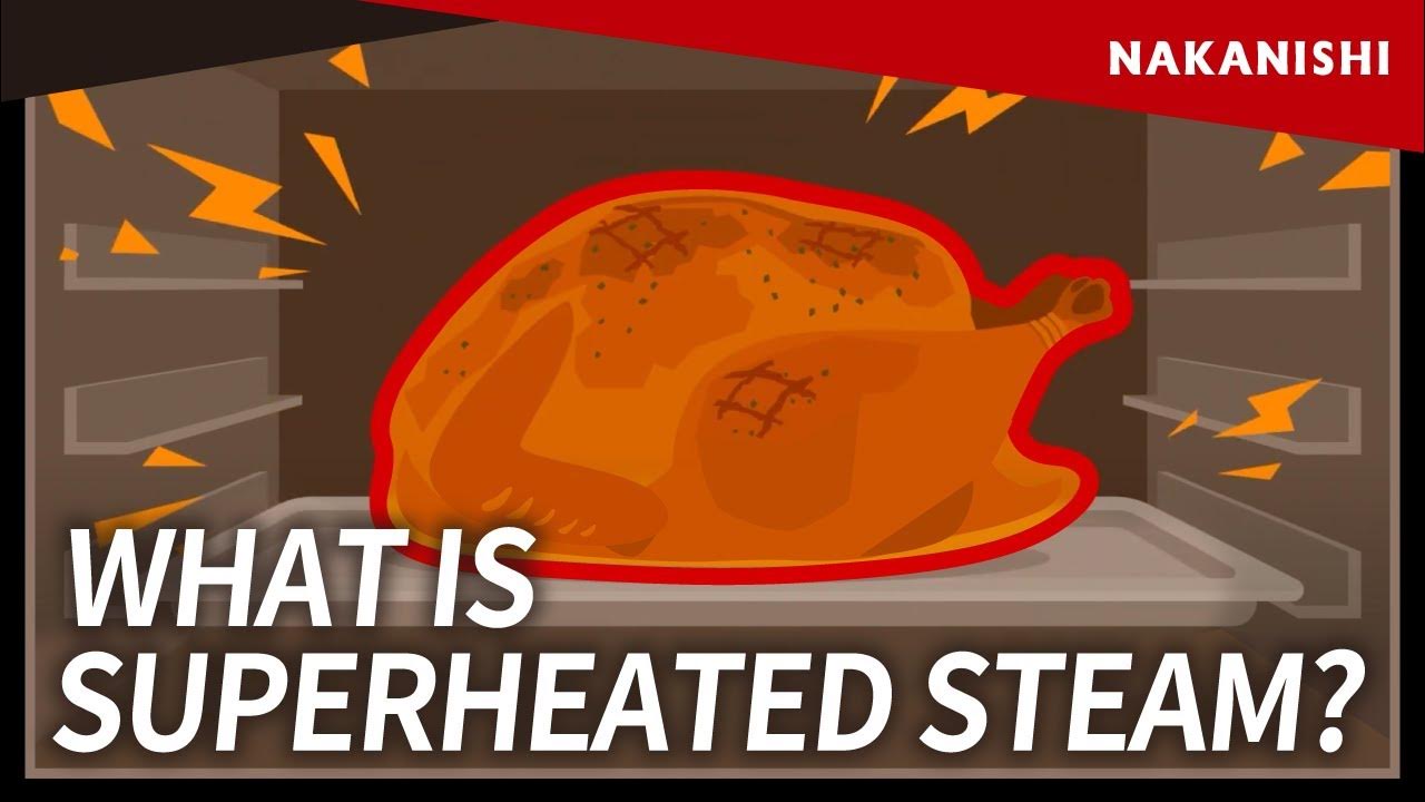 WHAT IS SUPERHEATED STEAM? YouTube