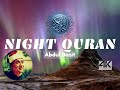 Abdul Basit - NIGHT QURAN w/ DUA | Surah Mulk, Waqiyah, Sajdah..!