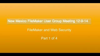FileMaker Pro Advanced - Web security and FileMaker Pro Part 1