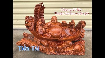 Tượng di lặc ngồi thuyền rồng, thuận buồn xuôi gió