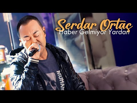 Serdar Ortaç - Haber Gelmiyor Yardan (Akustik)