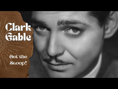 Video: Clark Gable Net Worth