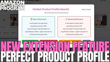 New Extension Feature: Perfect Product Profile - Whats a "Good" Product? #amazoninfluencerprogram