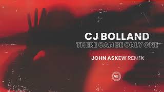 CJ Bolland - There Can Be Only One (John Askew Remix)