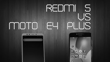 Speed Test: Redmi 5 vs Moto E4 Plus