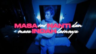 MASA INI, NANTI, DAN MASA INDAH LAINNYA (JERSEY CLUB REMIX BY SXNTANU)