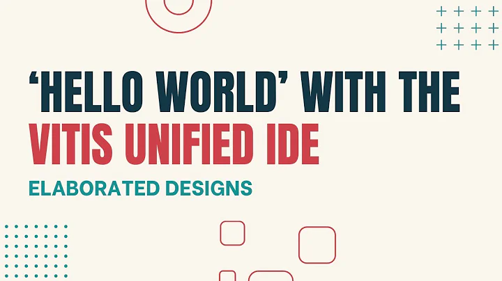 'Hello World' With the Vitis Unified IDE