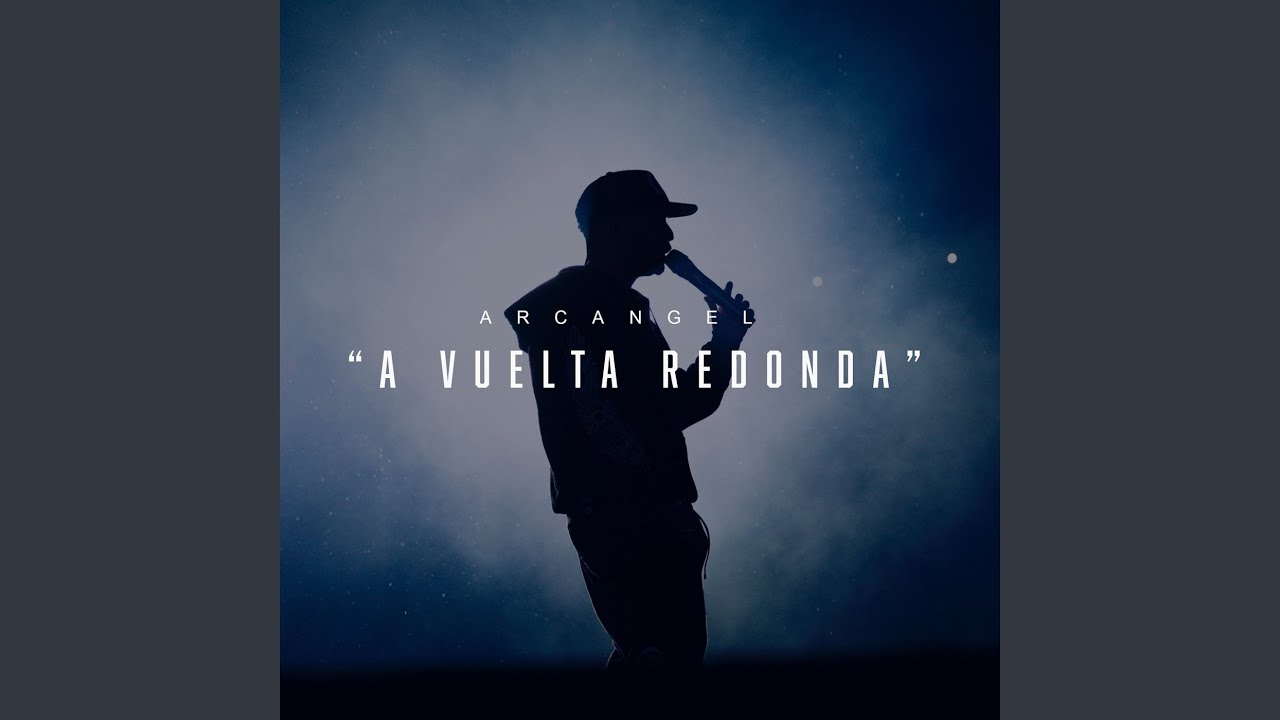 Portada de A Vuelta Redonda - Arcángel